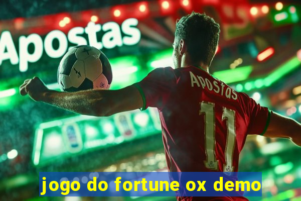 jogo do fortune ox demo